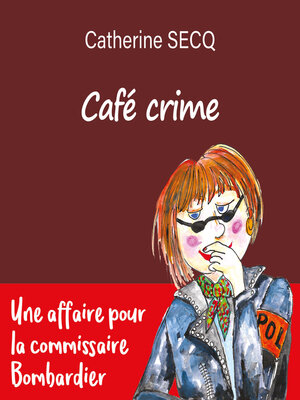 cover image of Café crime